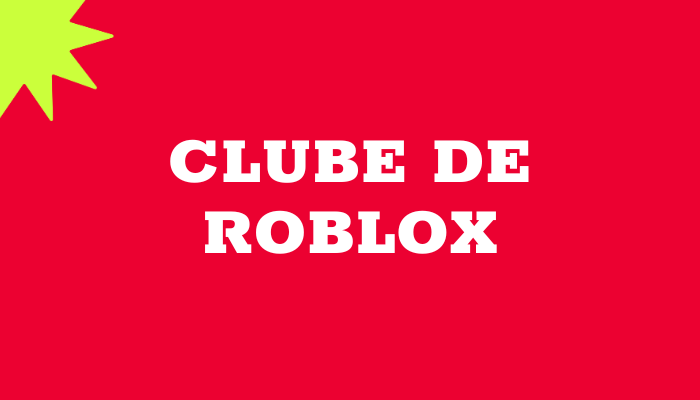 Clube de Roblox